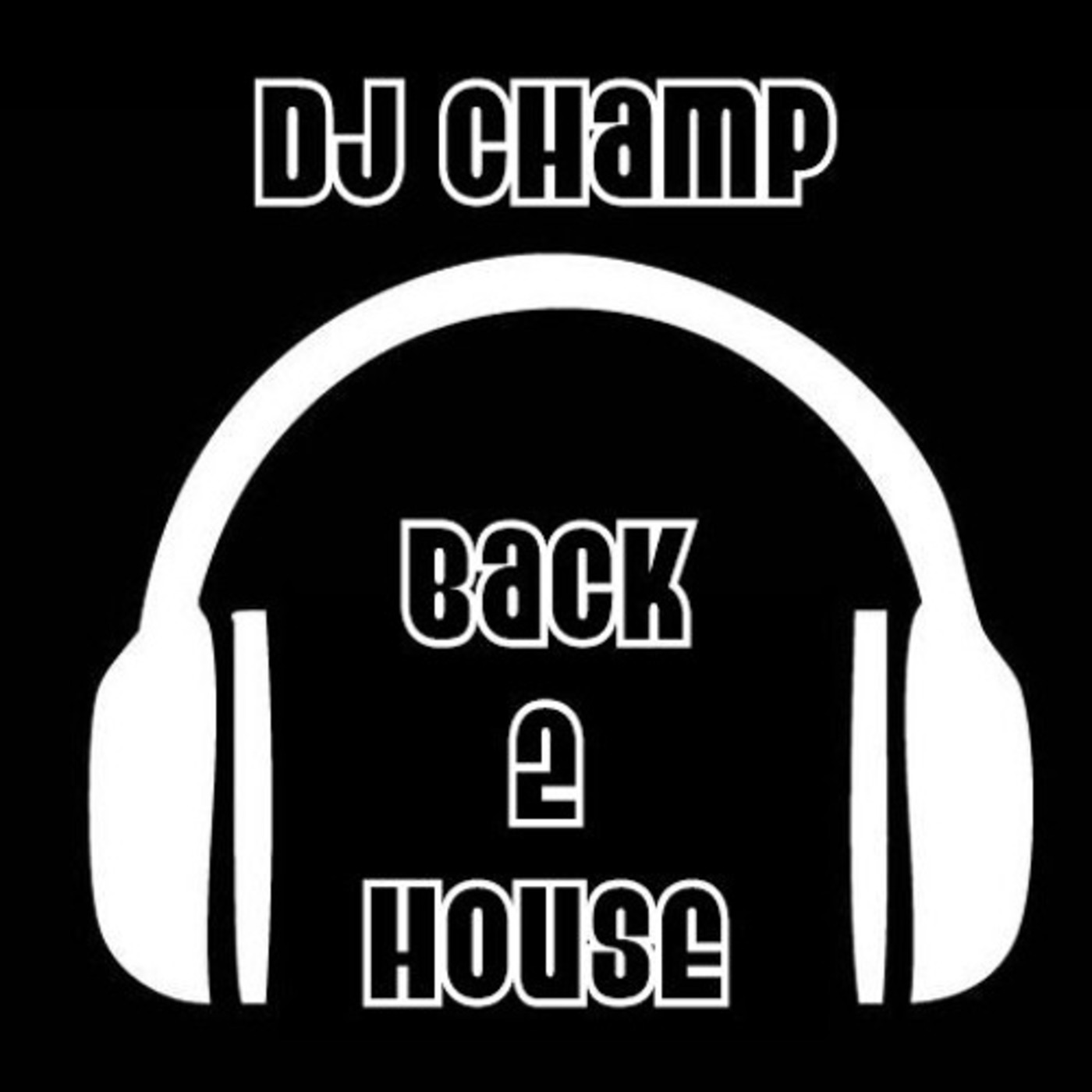 DJ Champ - Back 2 House