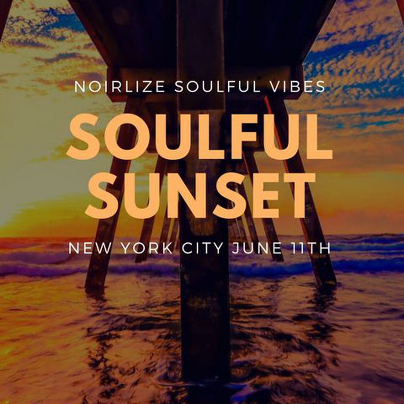 Soulful Sunset June 11th