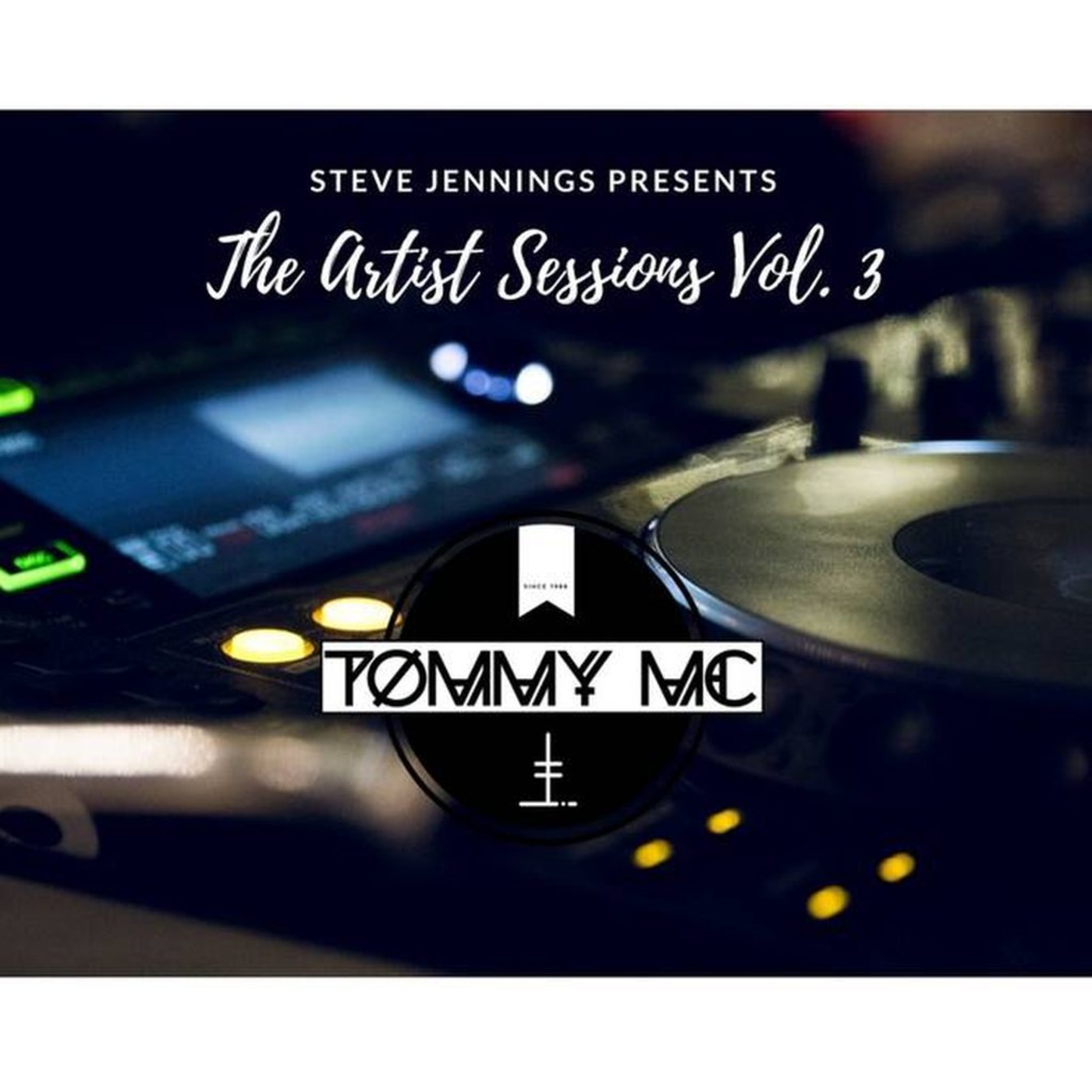 The Artist Sessions Vol. 3 - Tommy Mc