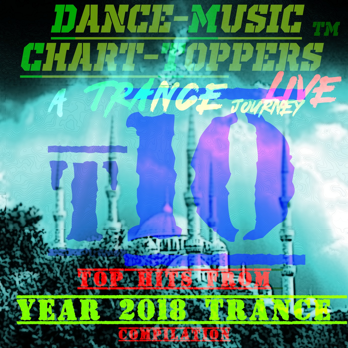 LIVE Broadcast Of Dance Music Chart Toppersâ„¢