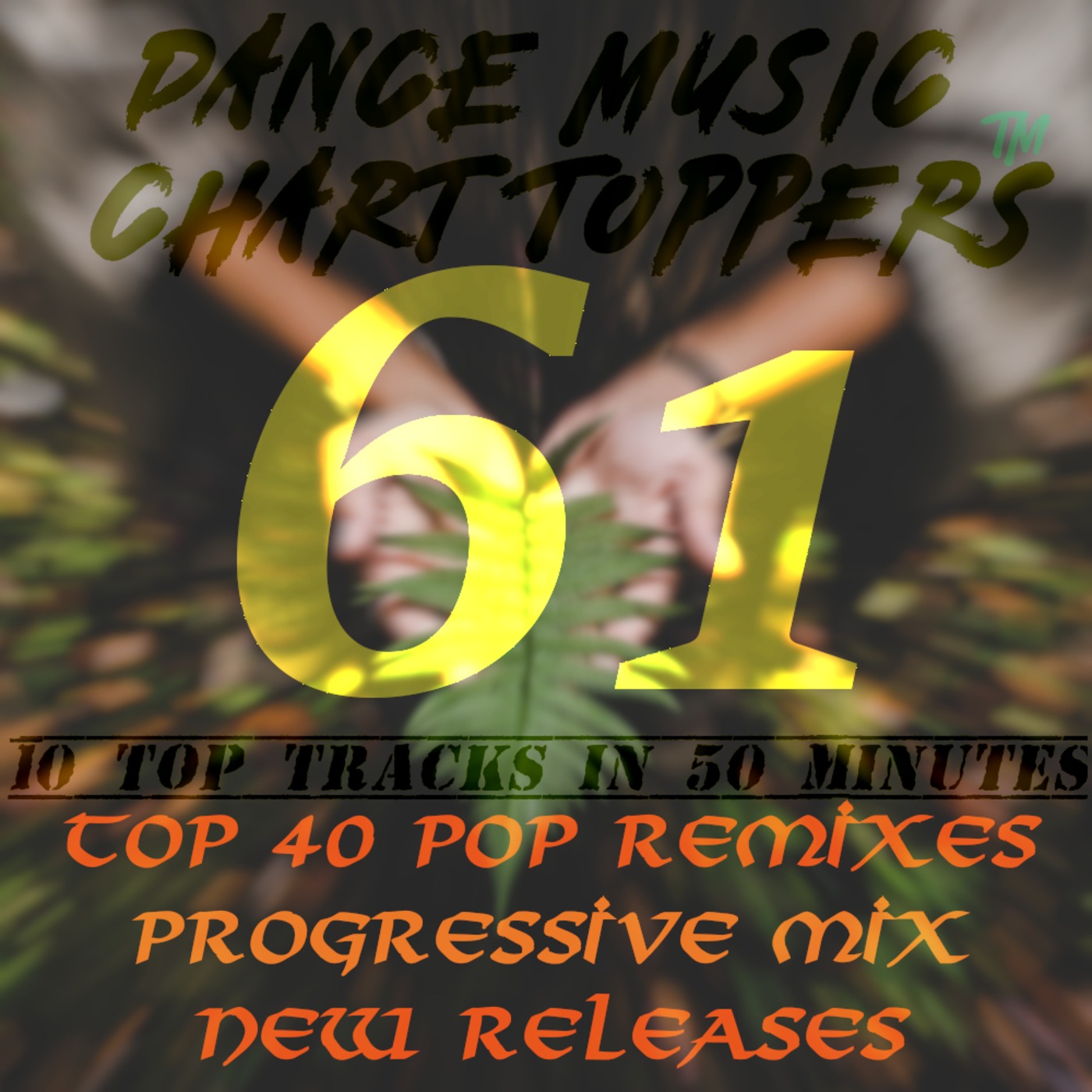 LIVE Broadcast Of Dance Music Chart Toppersâ„¢