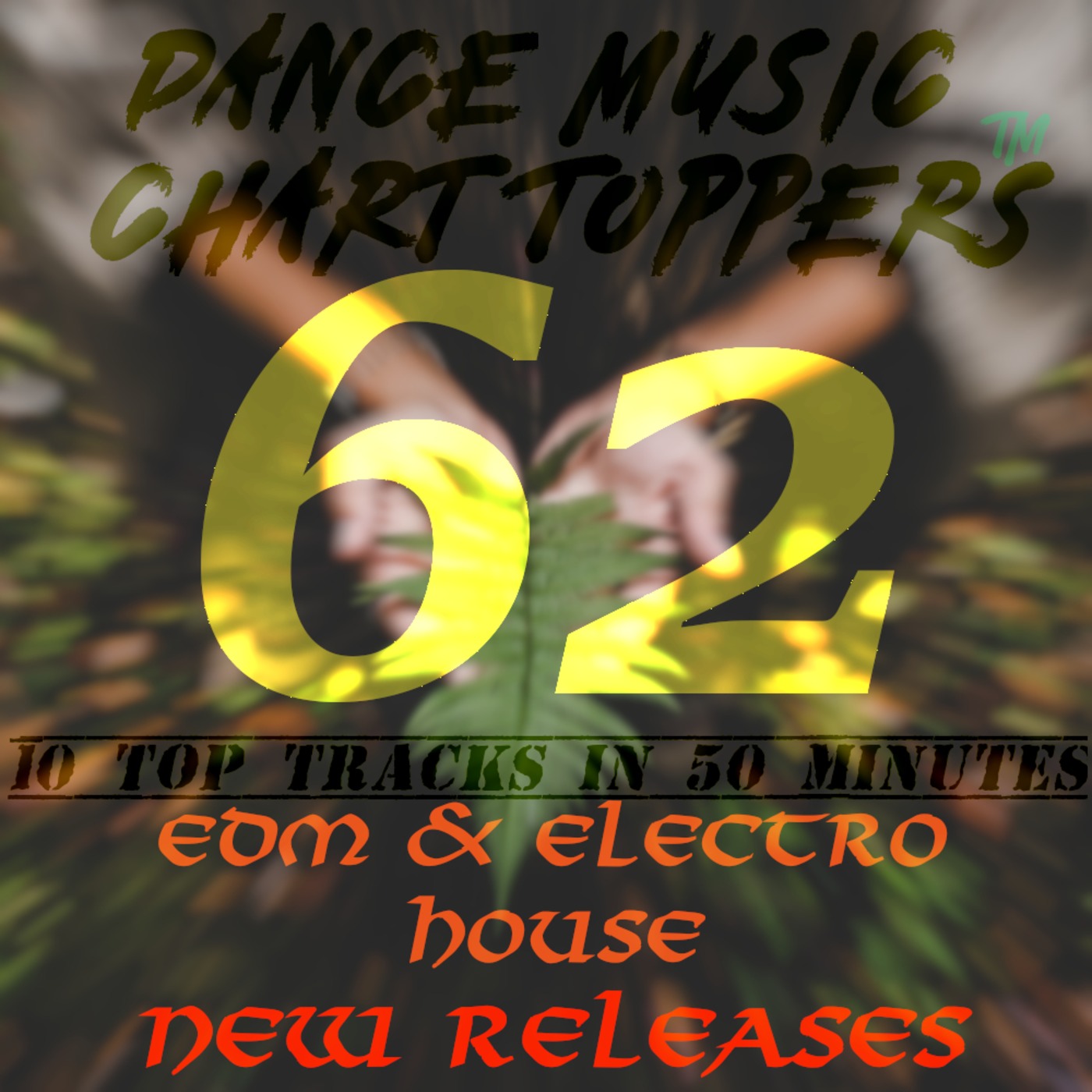 LIVE Broadcast Of Dance Music Chart Toppersâ„¢