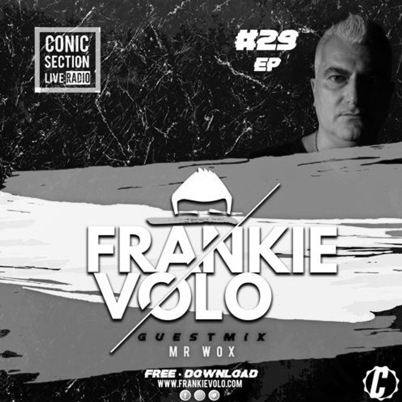 Conic Section Live Radio EP #029 by Frankie Volo + GuestMix - Mr Wox [AR]