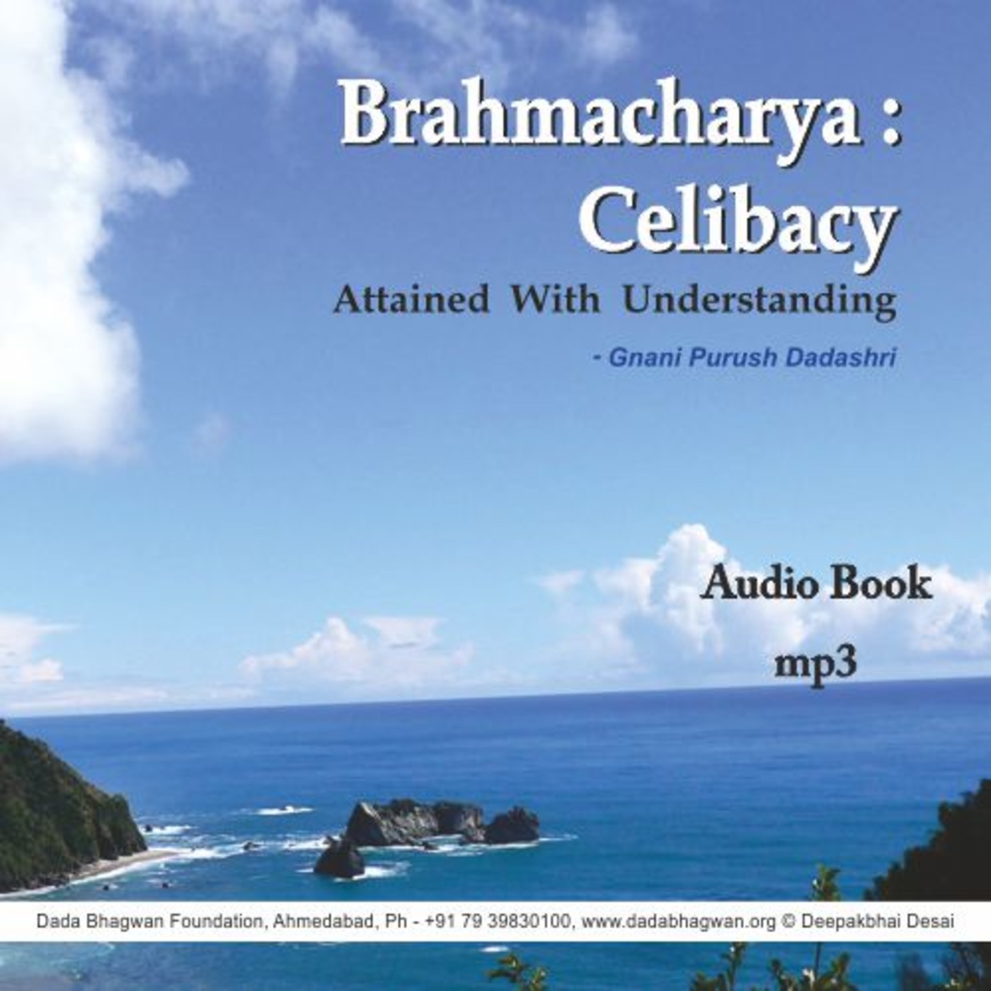 Brahmacharya: Celibacy With Understanding - English Audio Book
