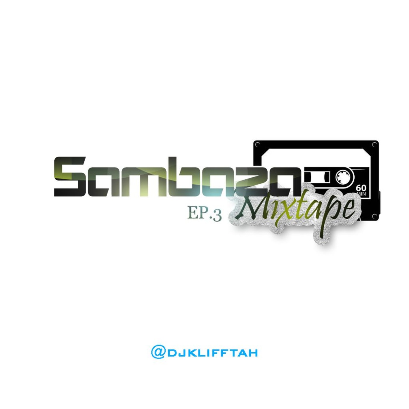 Sambaza Mixtapes [SMEP]