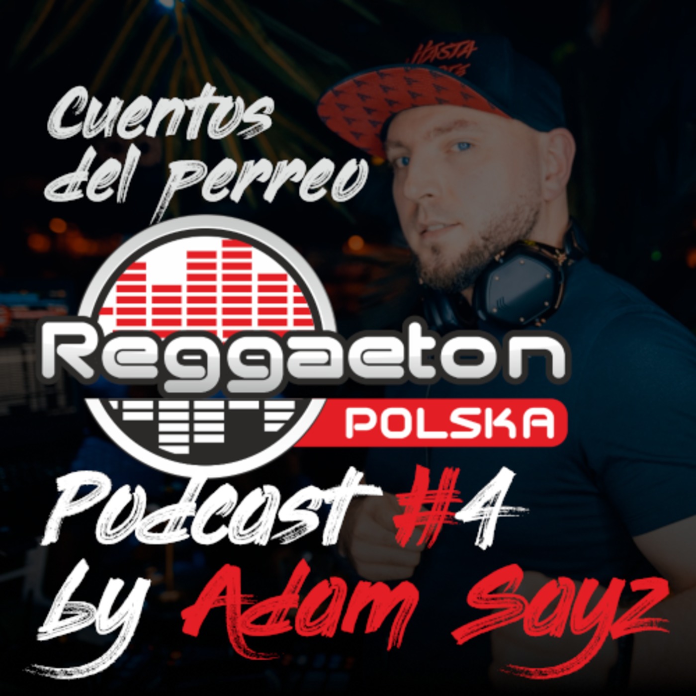 Reggaeton Polska Podcast