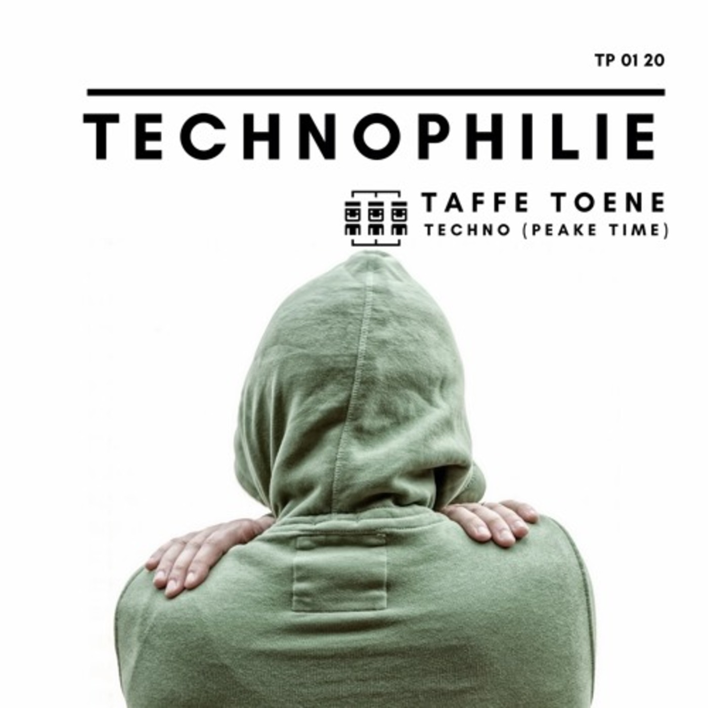 Taffe Toene - Technophilie TP 01 20