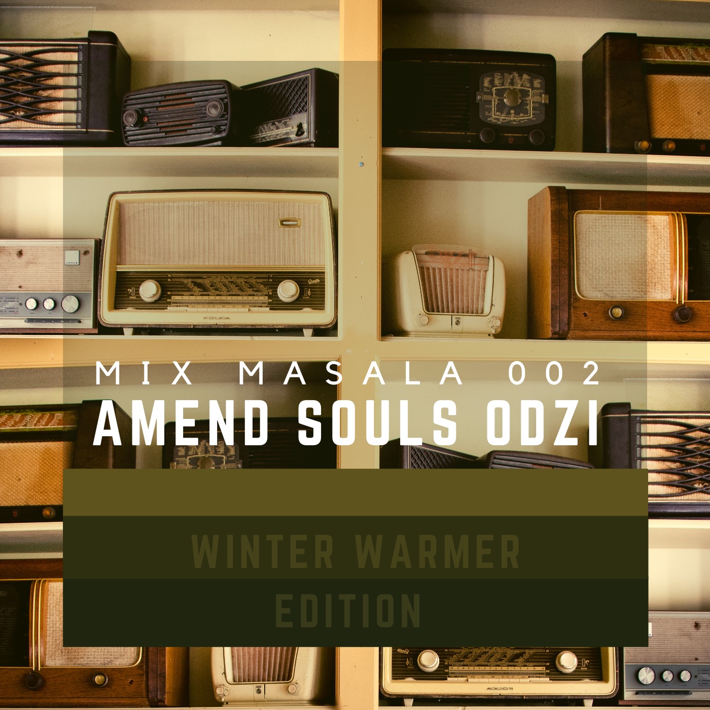Amend Souls Odzi Birthday Mix