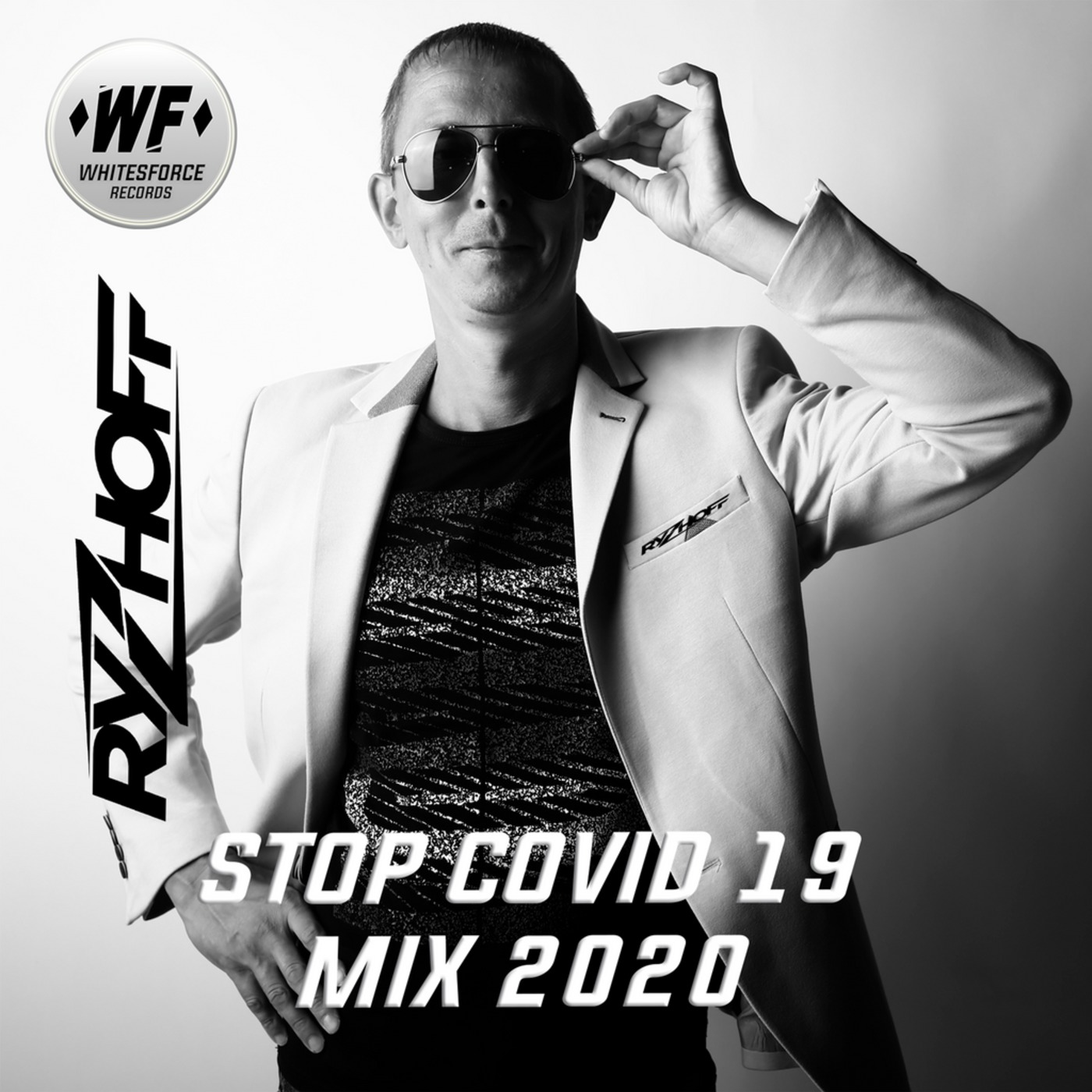 Dj Ryzhoff - Stop Covid 19! Mix 2020 [Whitesforce Records]