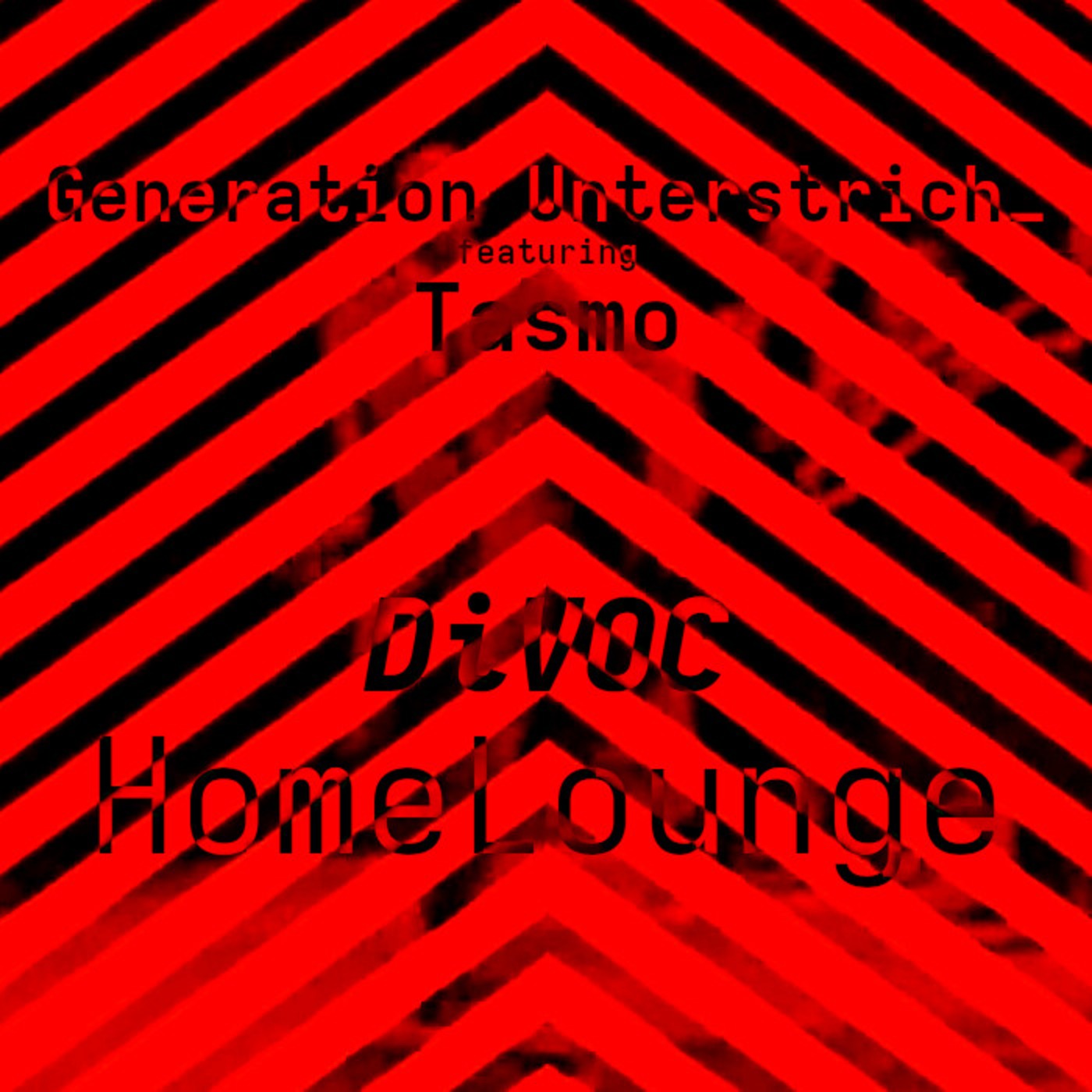 Generation Unterstrich_ @ DiVOC HomeLounge
