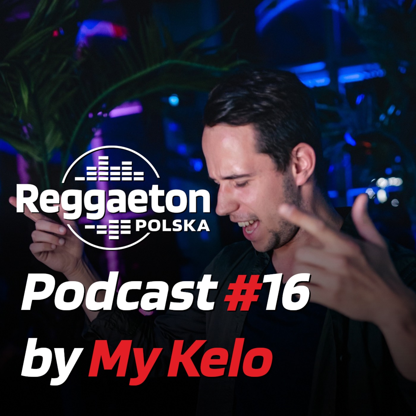 Reggaeton Polska Podcast