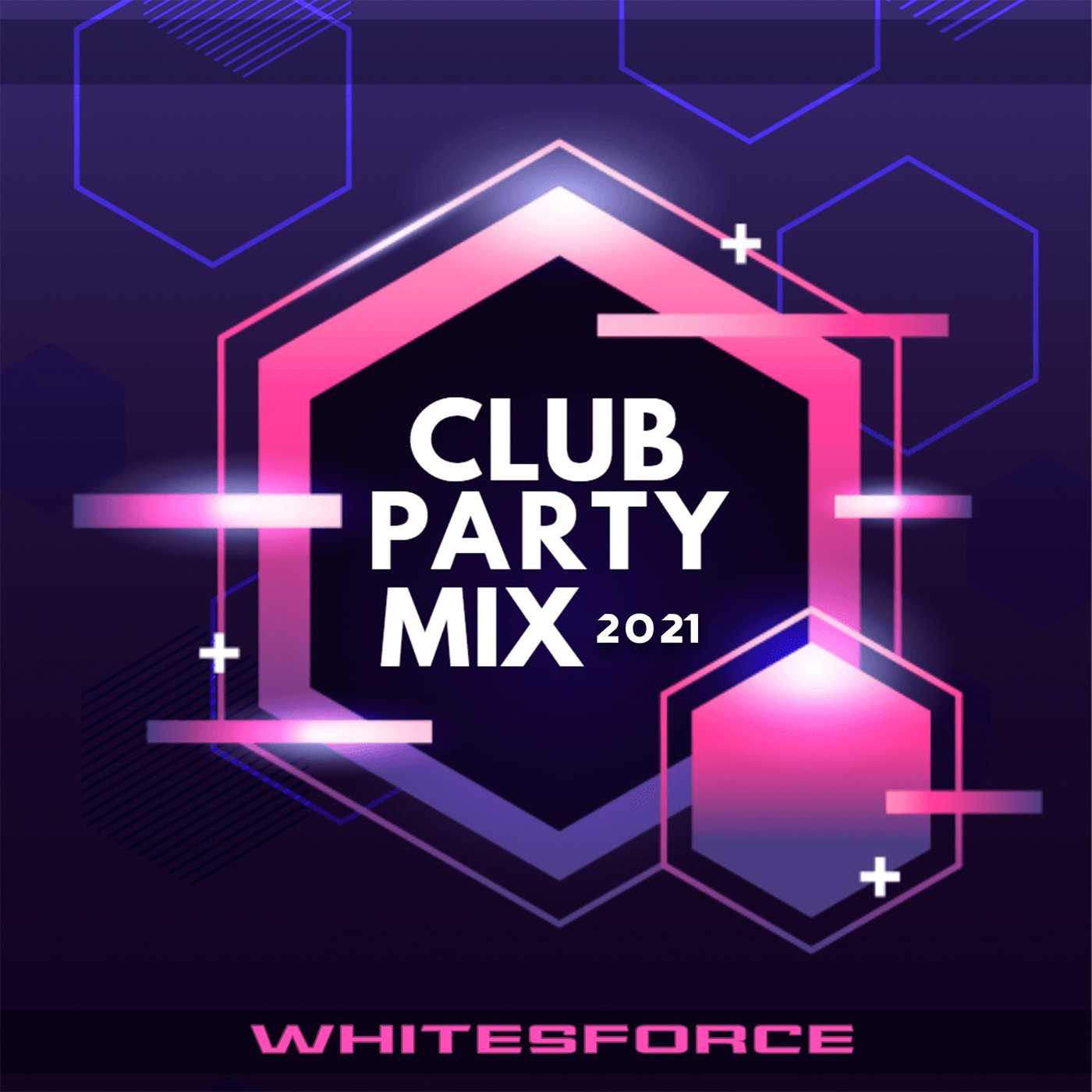Whitesforce - CLUB PARTY MIX 2021 Whitesforce - CLUB PARTY MIX 2021