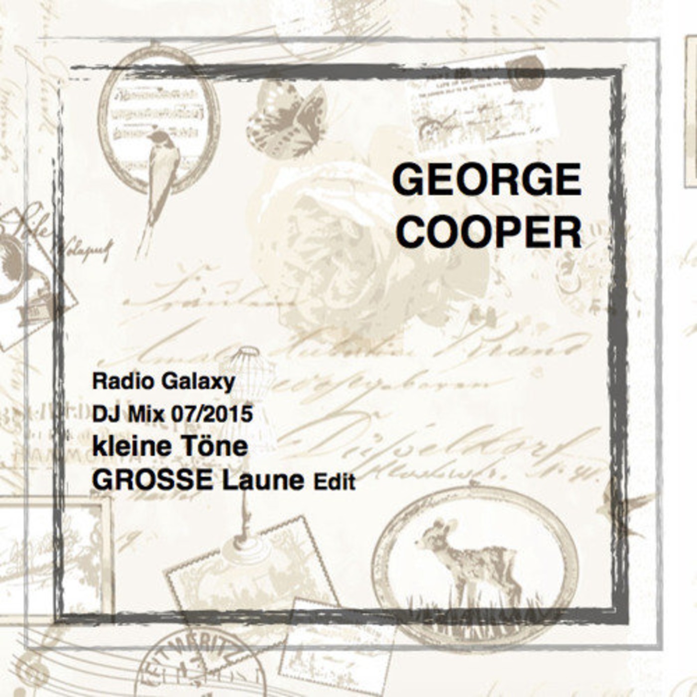 George Cooper - Radio Galaxy - Kleine Töne GROSSE Laune Edit