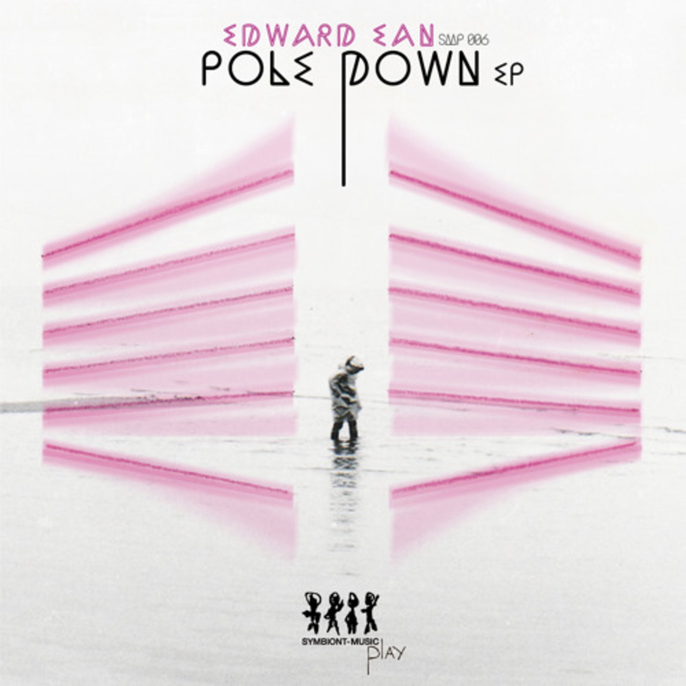 SMP006 // Edward Ean - Pole Down EP