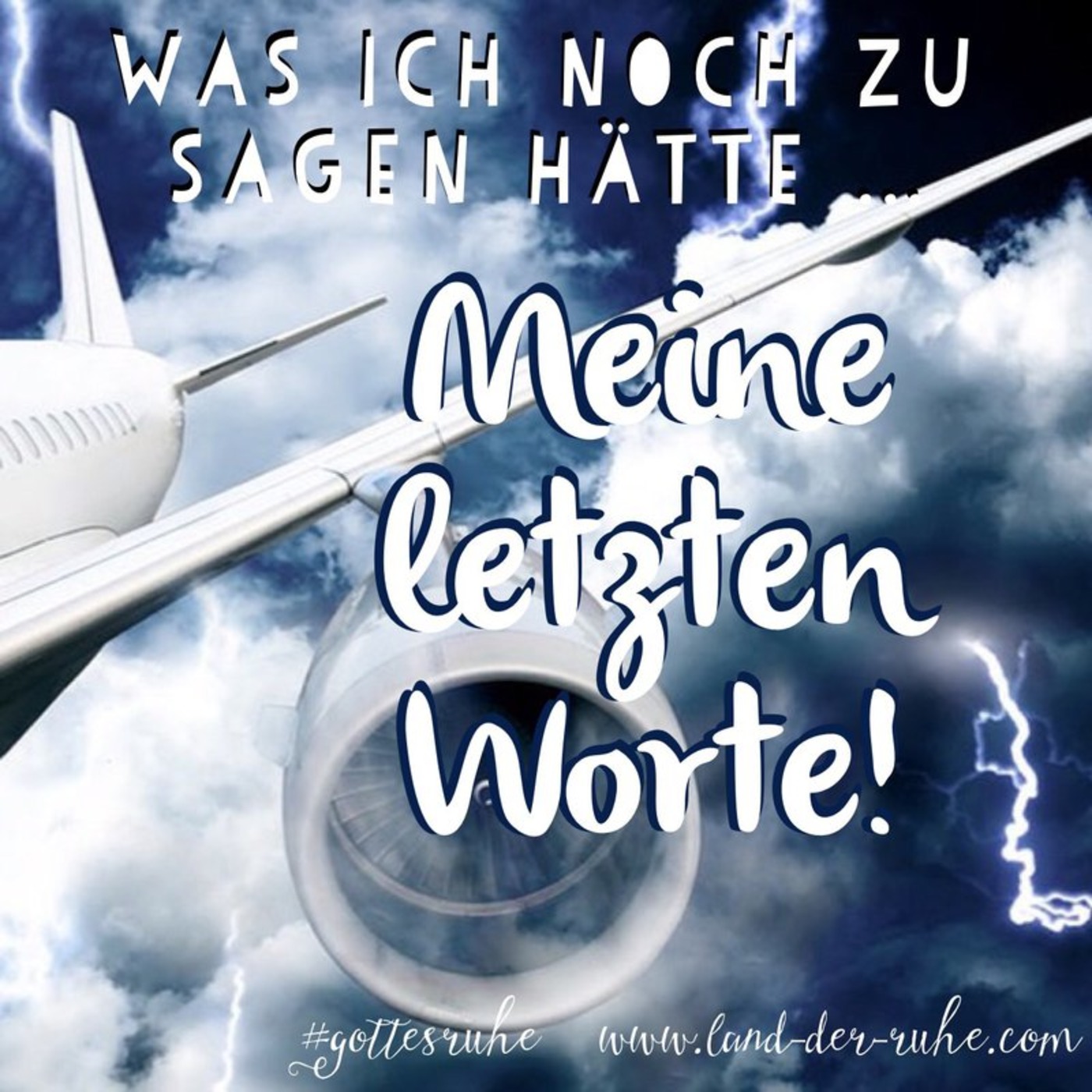 Meine letzten Worte [12. April 2015]