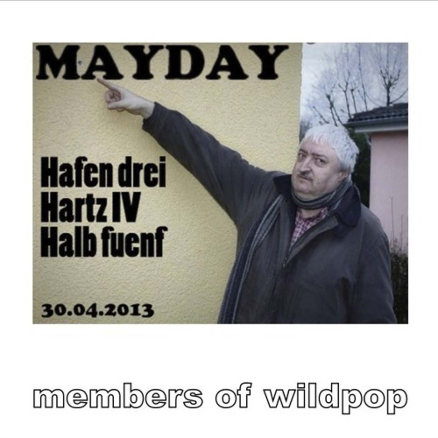 MAYDAY 2013