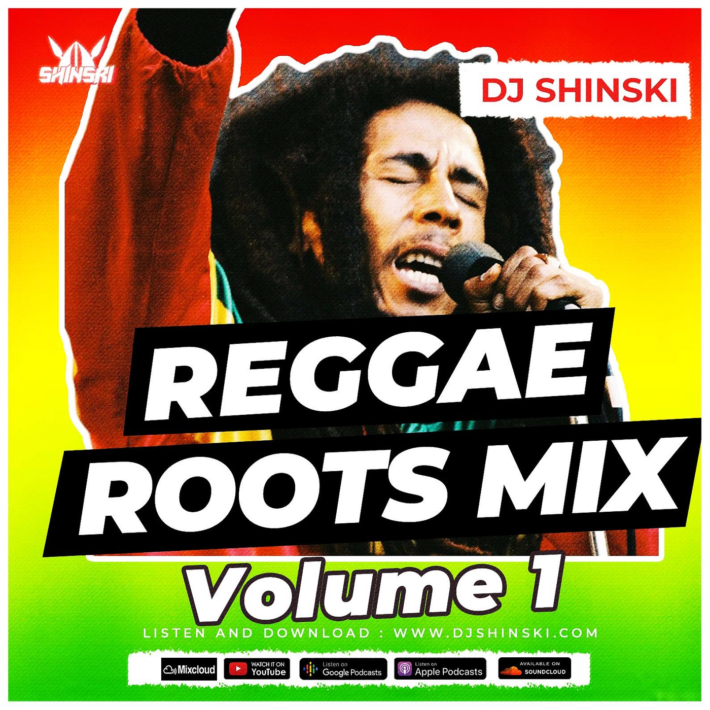 Reggae Roots Mix Vol 1 Dj Shinski Bob Marley Ub40 Burning Spear Gregory Isaacs Sanchez Dj Shinski Mixes Podcast Podtail
