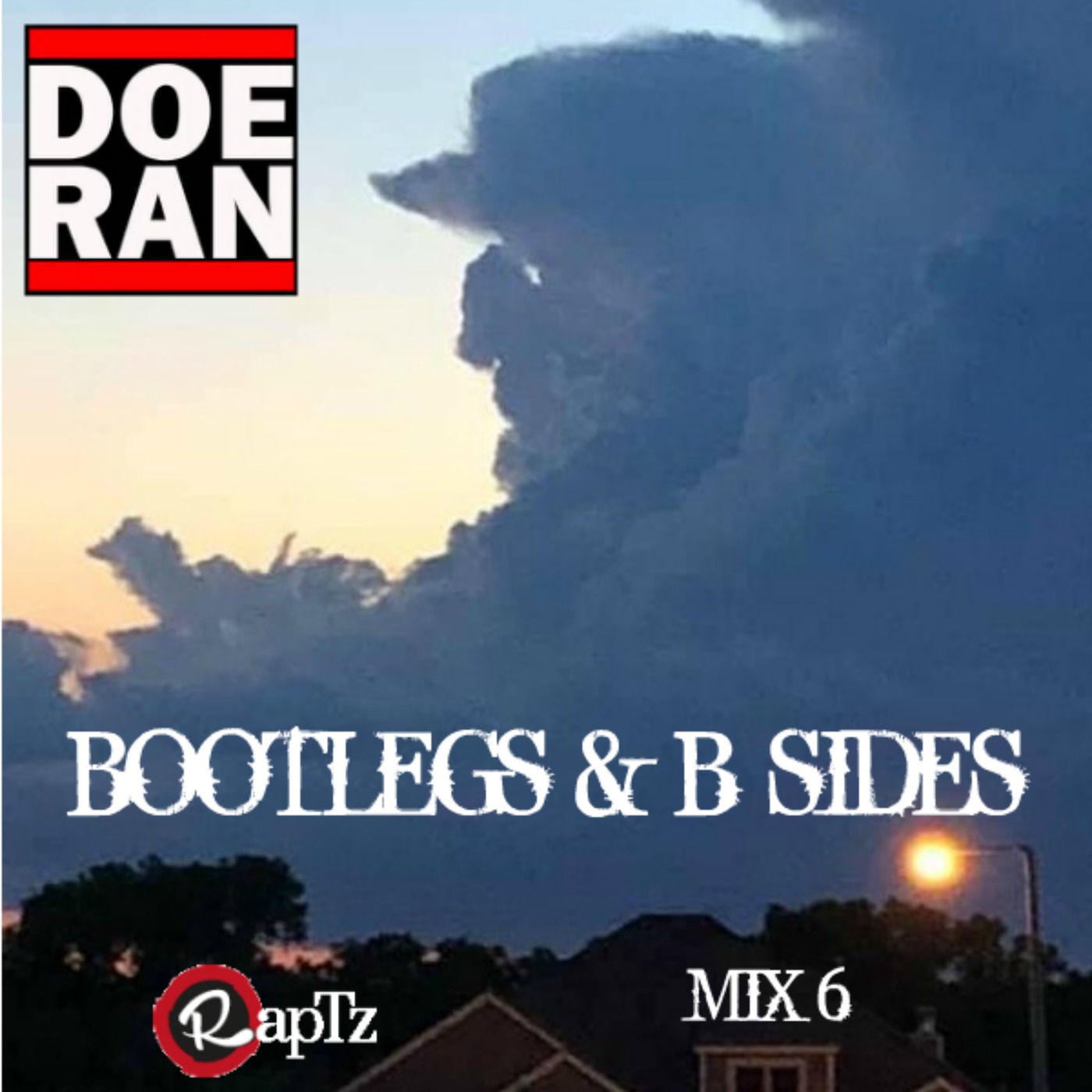 Bootlegs & B-Sides - RapTz Radio Mix #6