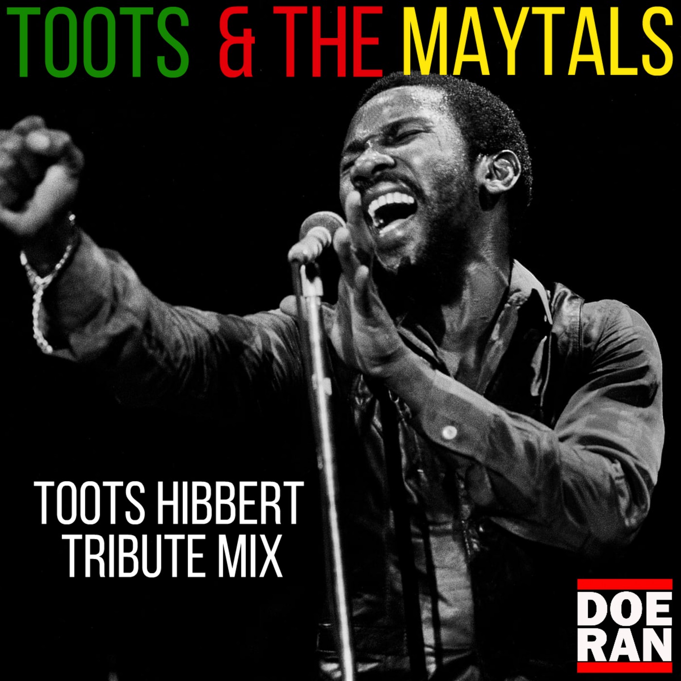 Toots & The Maytals (Doe-ran Tribute Mix)