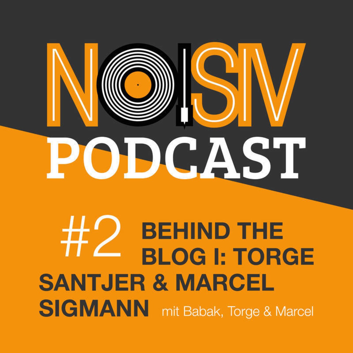 NOISIV PODCAST