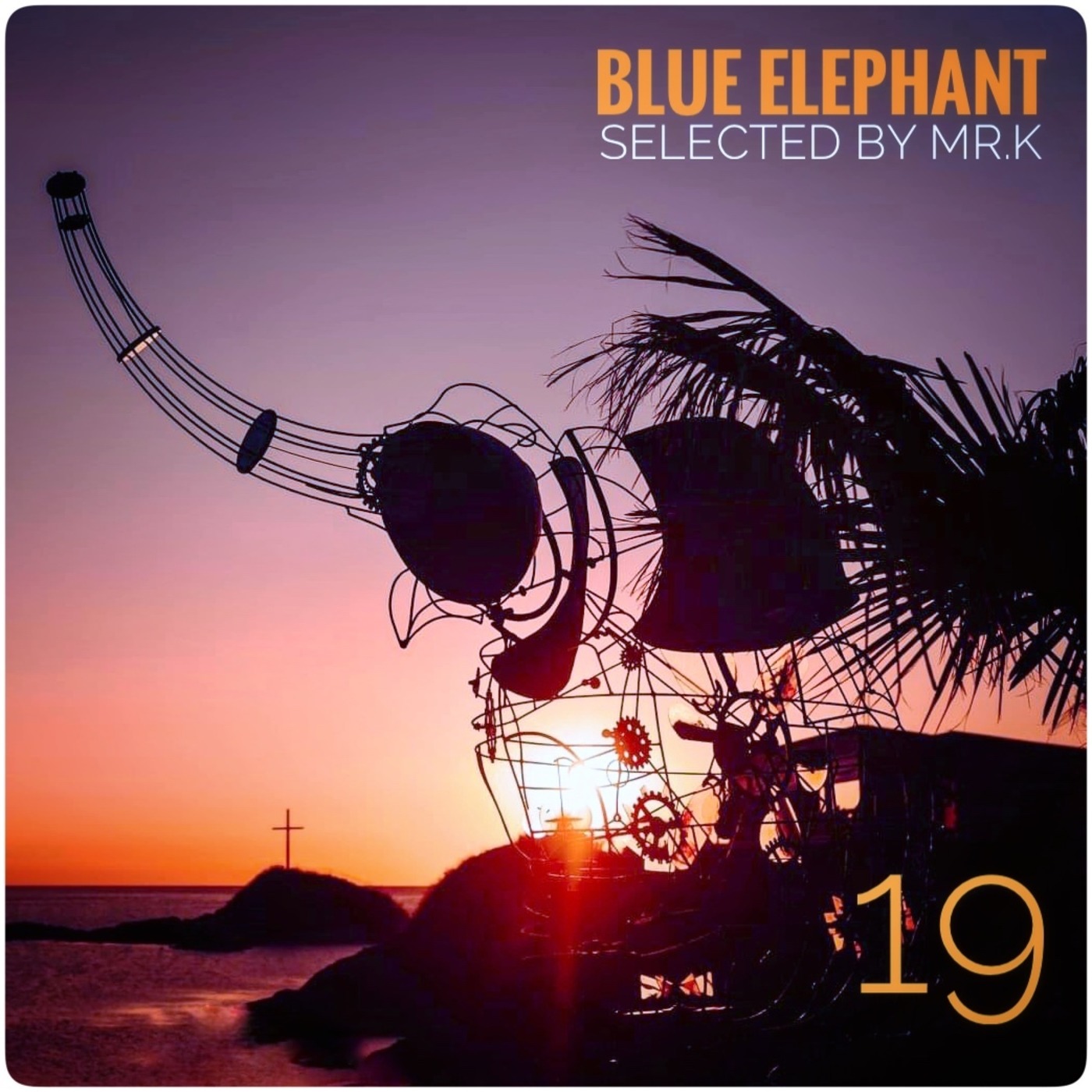 Blue Elephant vol.19 - Selected by Mr.K