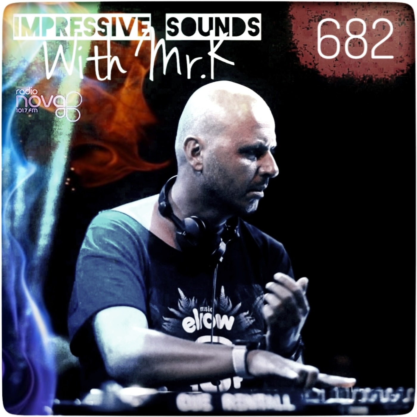 Mr.K Impressive Sounds Radio Nova vol.682 part 1 (02.03.2021)