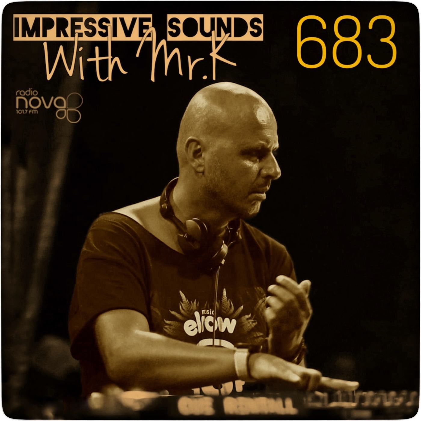 Mr.K Impressive Sounds Radio Nova vol.683 part 1 (09.03.2021)