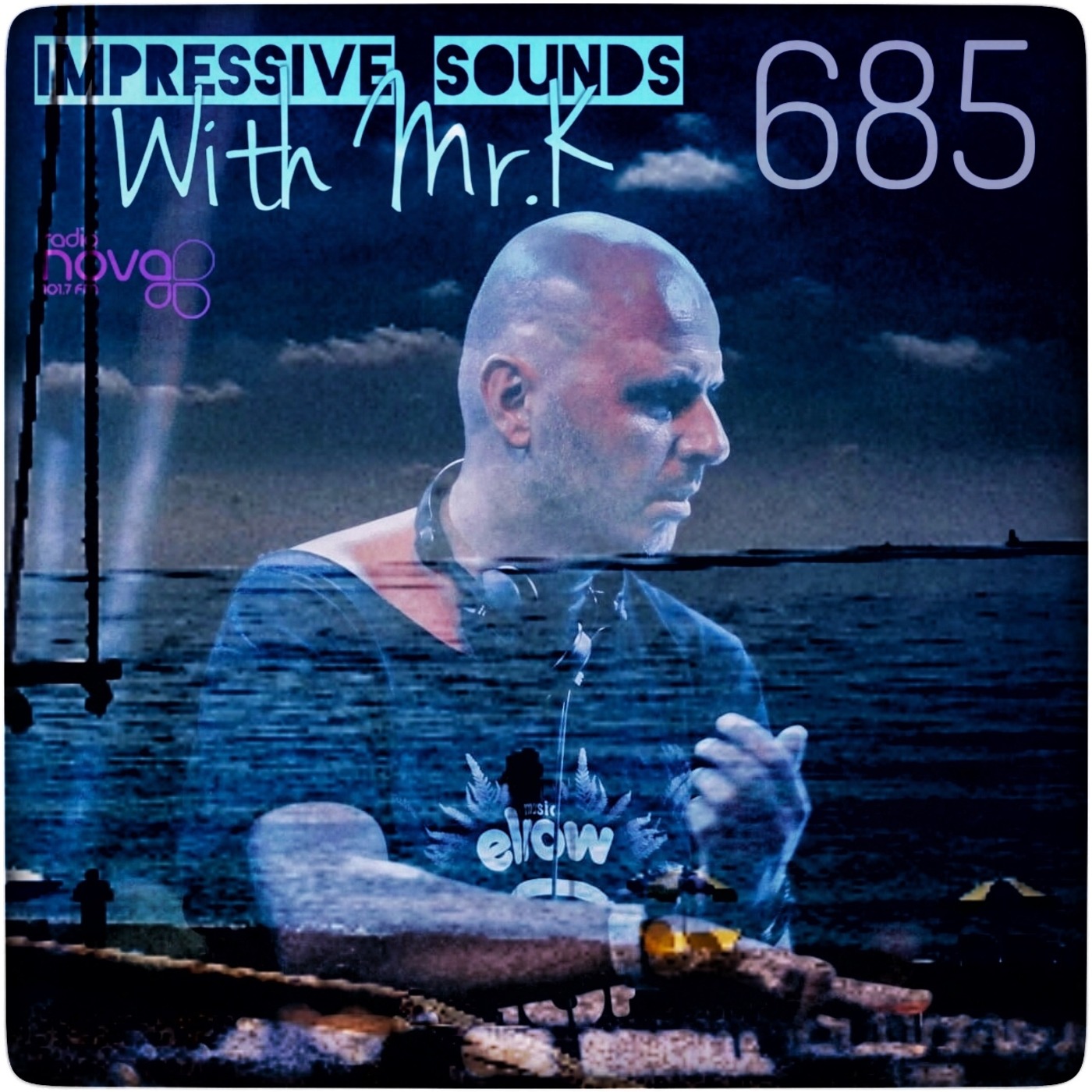 Mr.K Impressive Sounds Radio Nova vol.685 part 1 (23.03.2021)