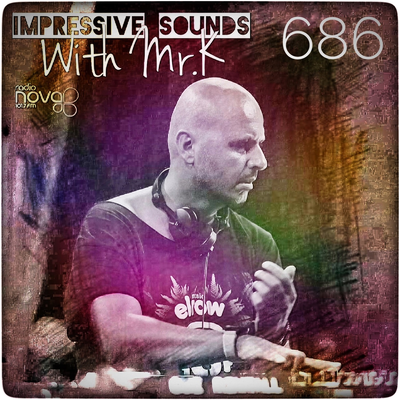 Mr.K Impressive Sounds Radio Nova vol.686 part 1 (30.03.2021)