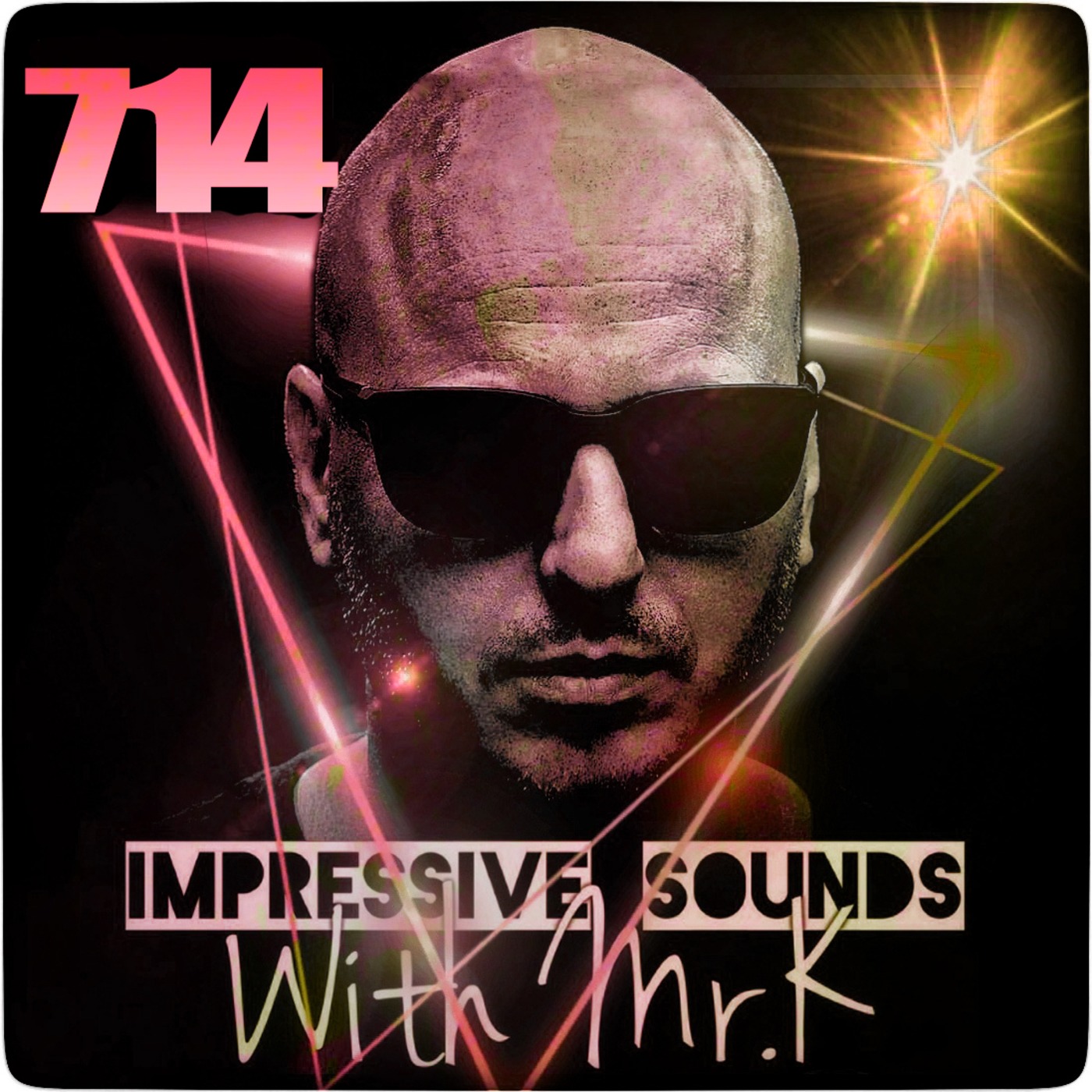 Mr.K Impressive Sounds Radio Nova vol.714 part 1 (12.10.2021)