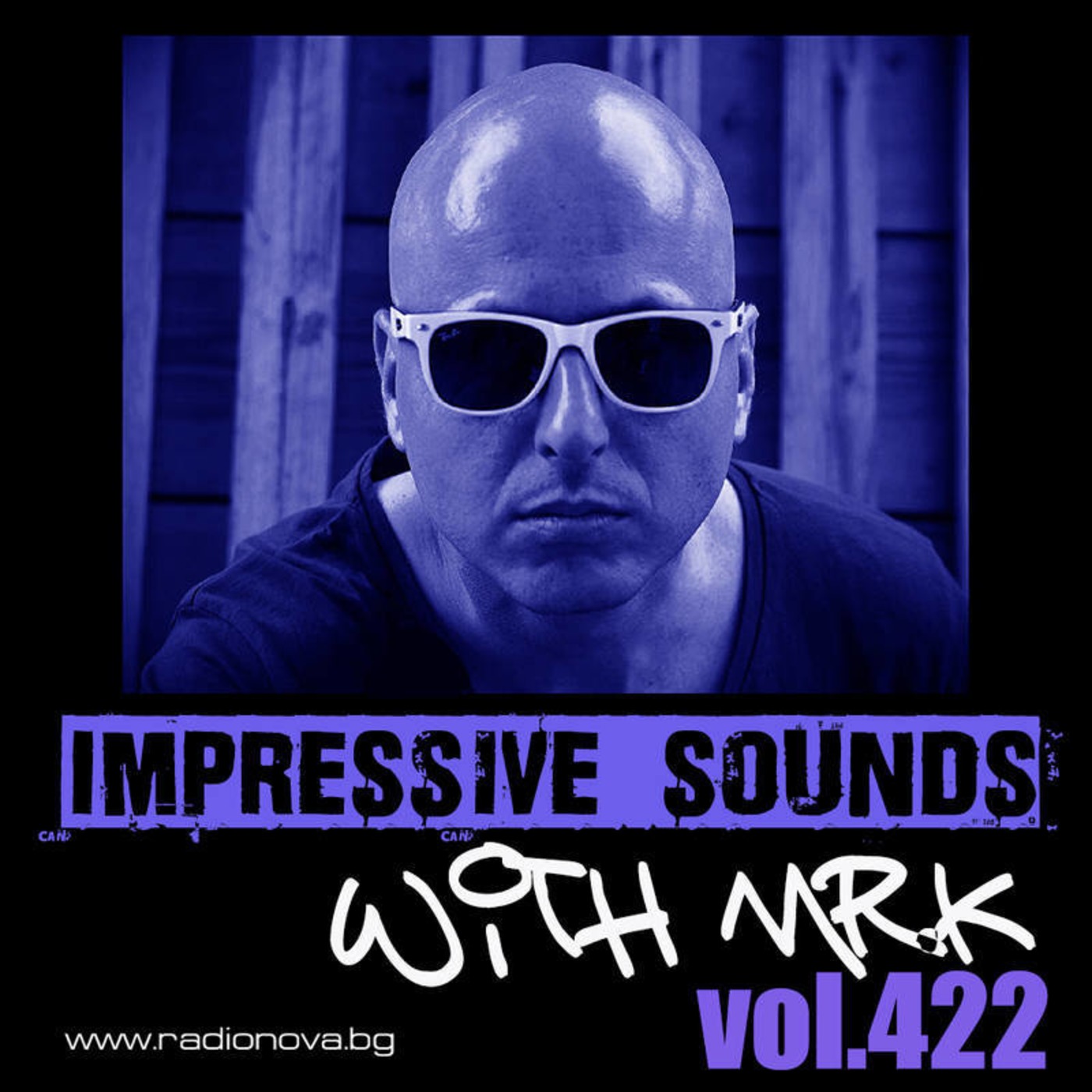 Mr.K Impressive Sounds Radio Nova vol.422 part 1  (08.03.2016)
