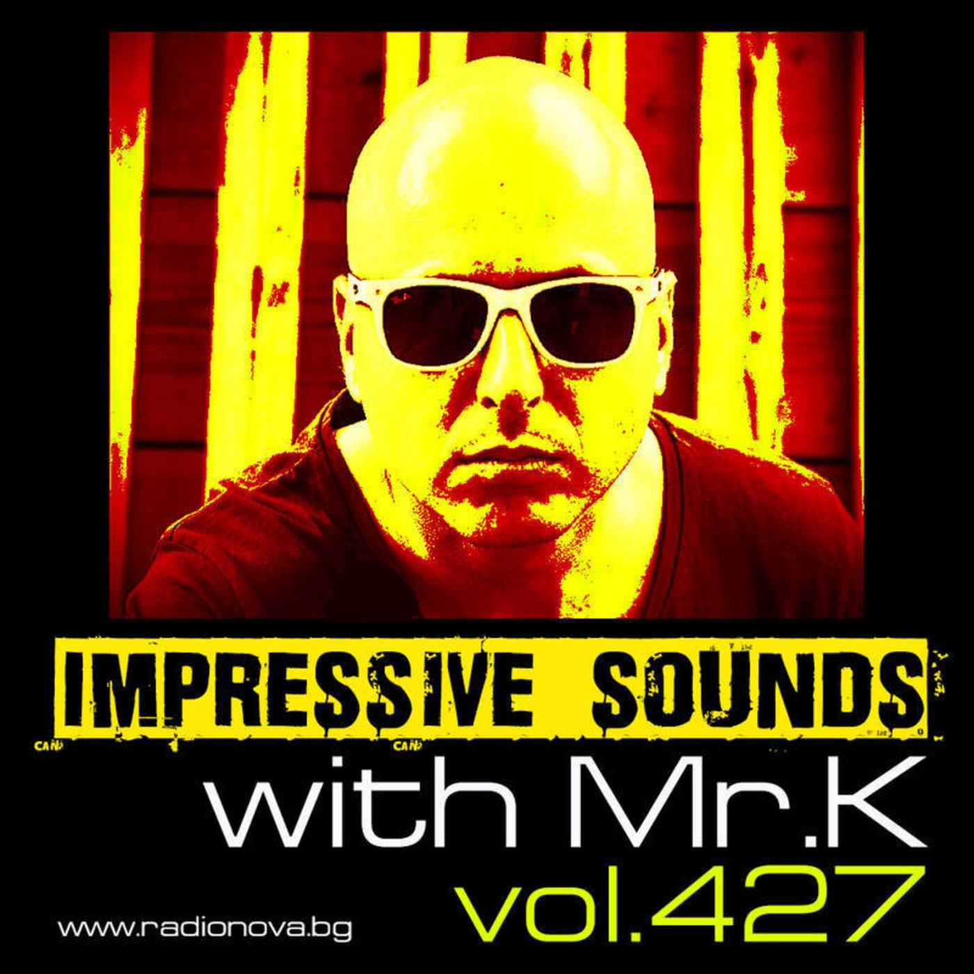 Mr.K Impressive Sounds Radio Nova vol.427 part 1  (12.04.2016)