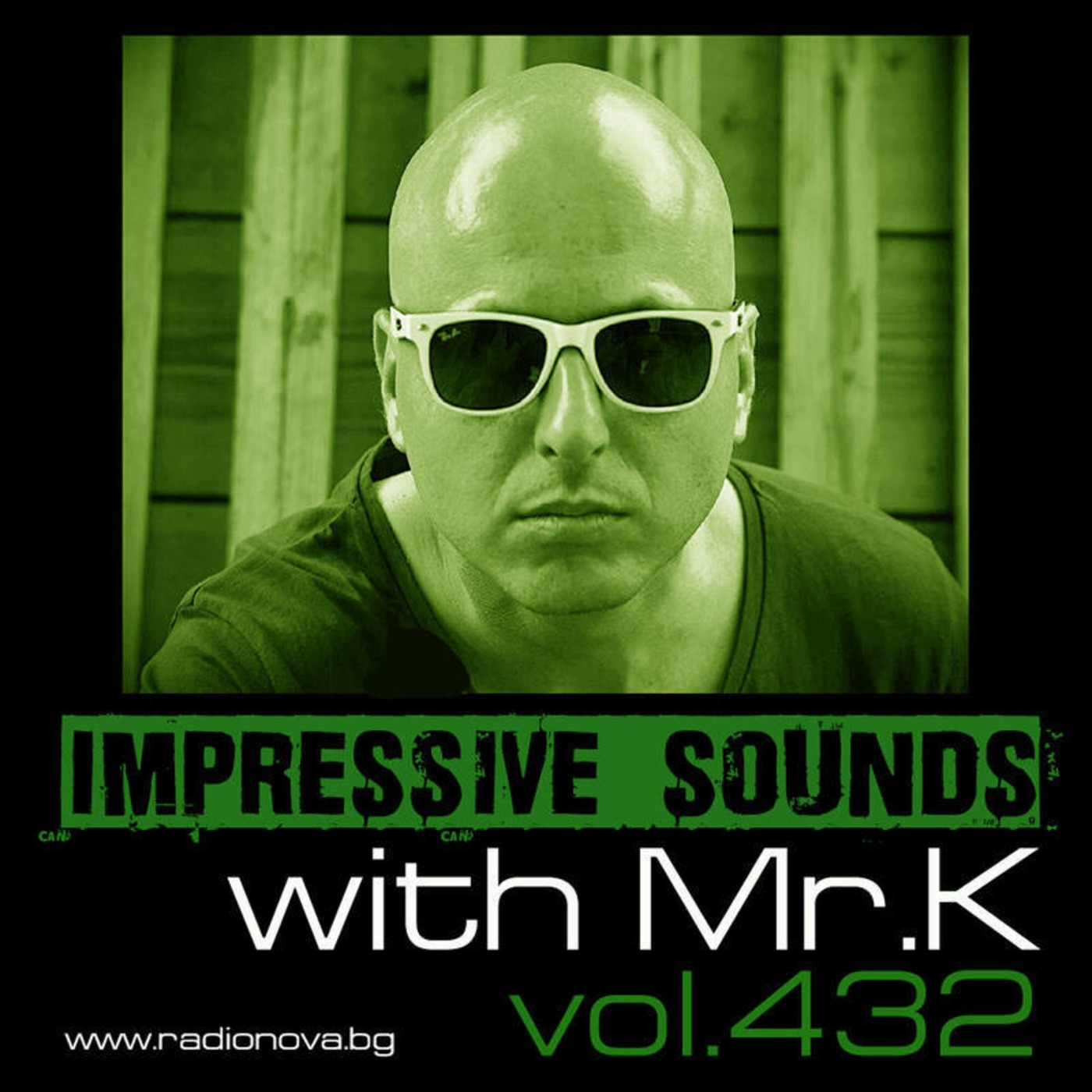 Mr.K Impressive Sounds Radio Nova vol.432 part 1  (17.05.2016)