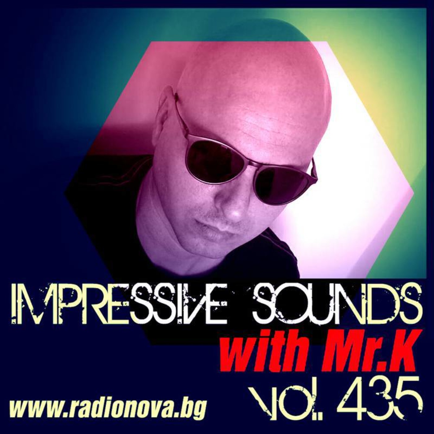 Mr.K Impressive Sounds Radio Nova vol.435 part 1  (07.06.2016)