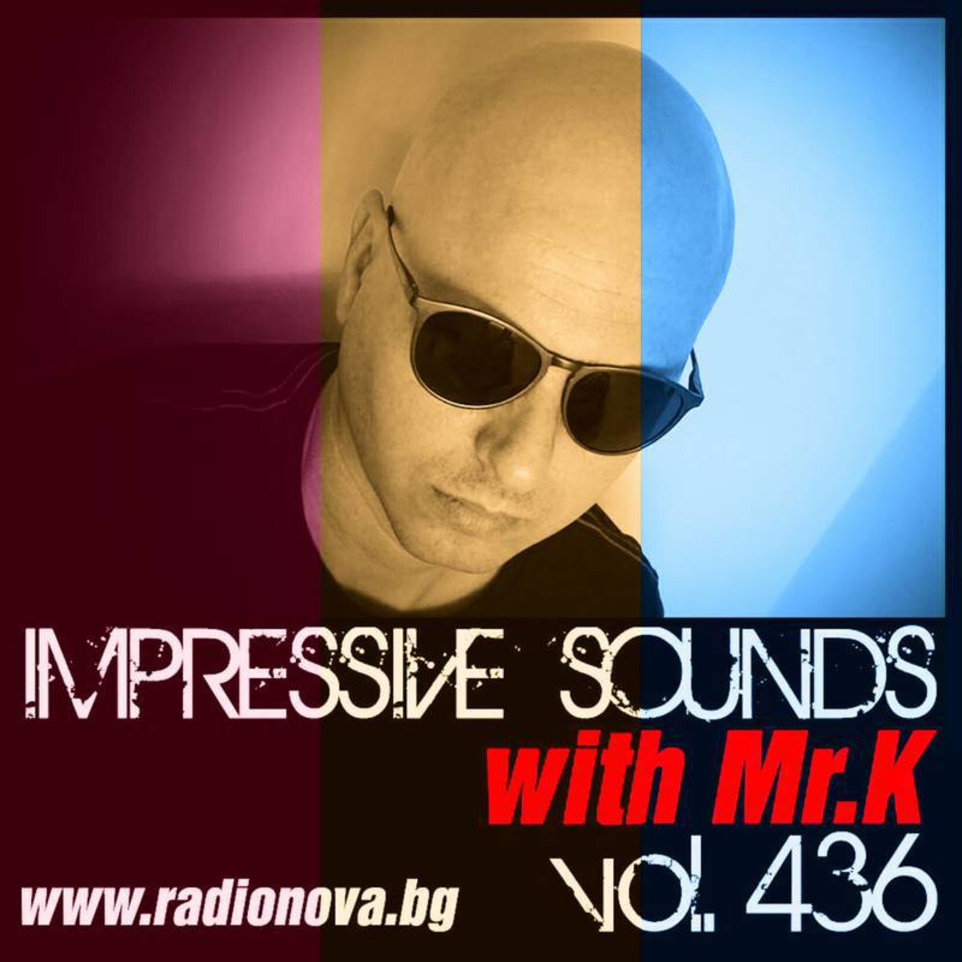 Mr.K Impressive Sounds Radio Nova vol.436 part 1  (14.06.2016)