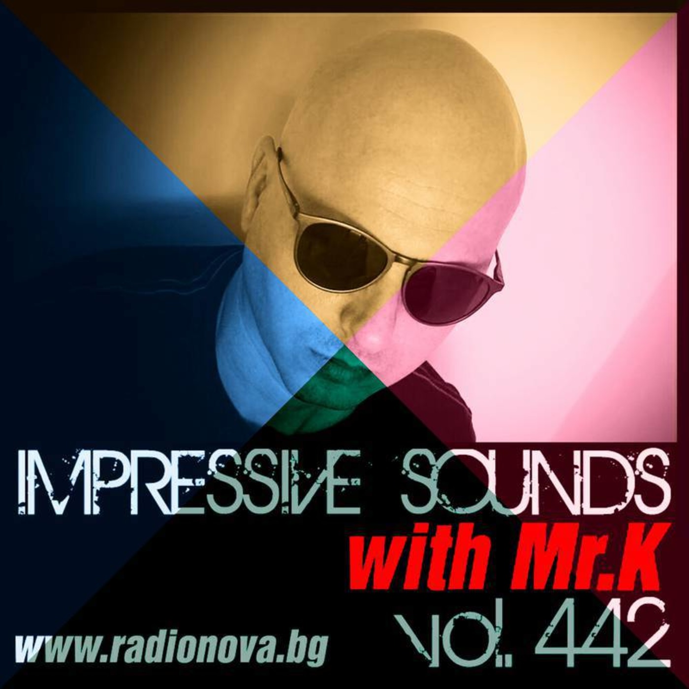 Mr.K Impressive Sounds Radio Nova vol.442 part 1  (26.07.2016)