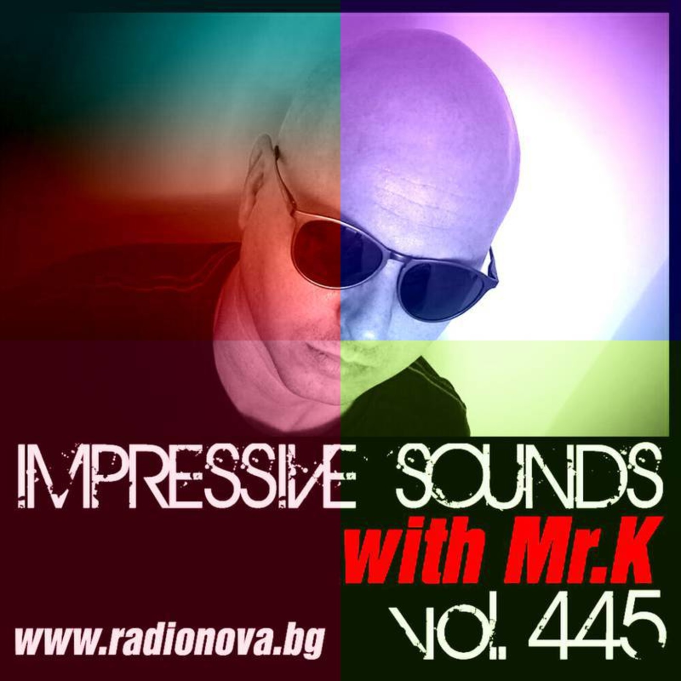 Mr.K Impressive Sounds Radio Nova vol.445 part 1  (16.08.2016)