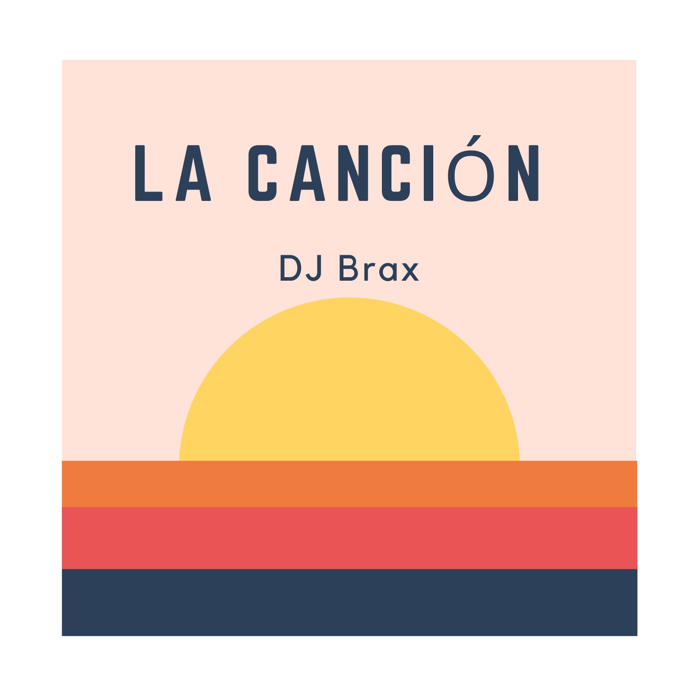 La Cancion @ DJ Brax
