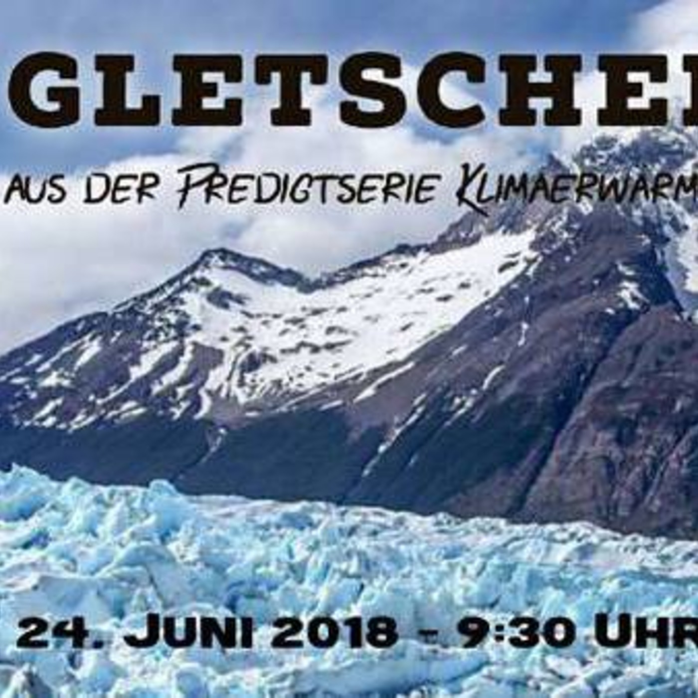 Gletscher-Schmelze [Post 18-18-1]