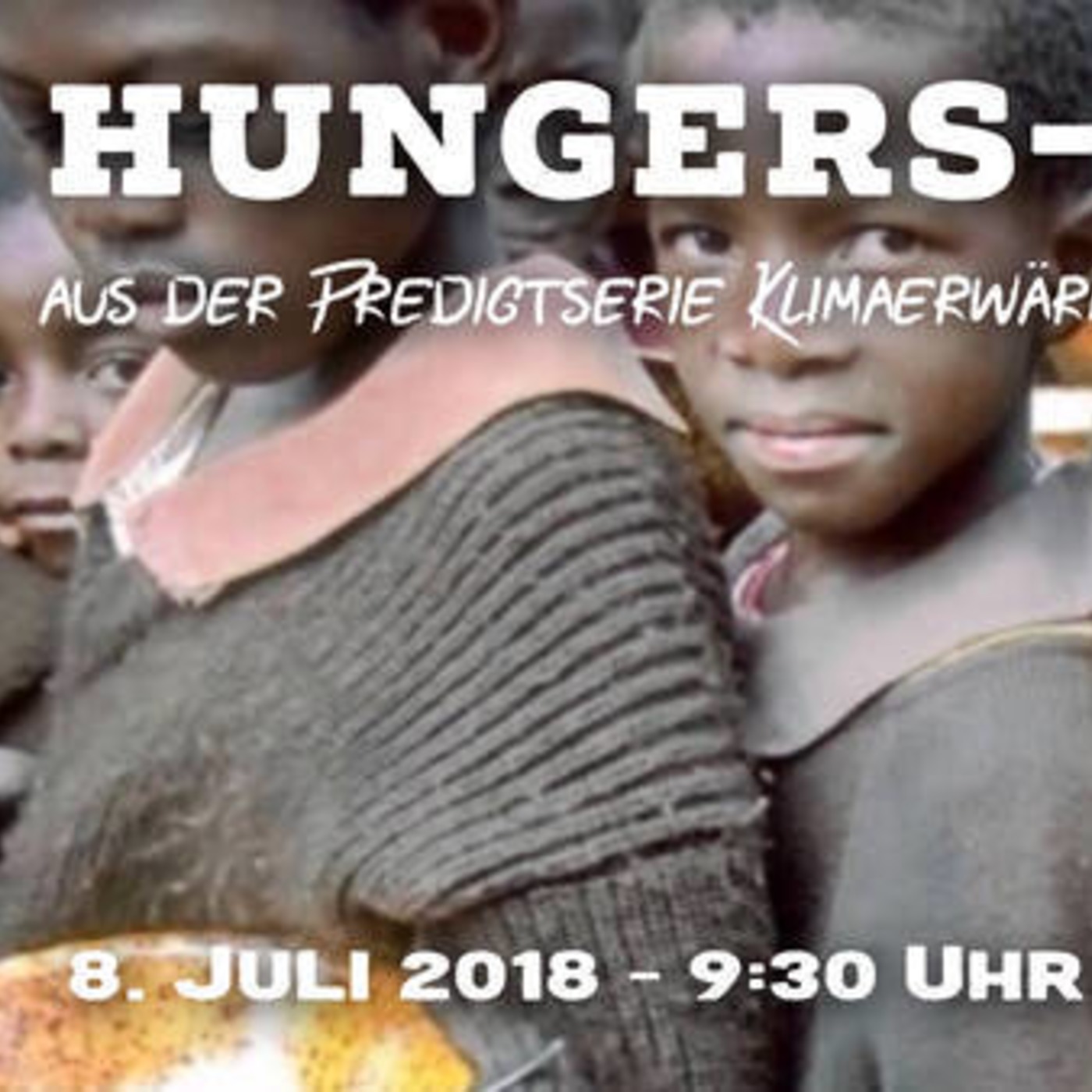 Hungers-Nöte [Post 18-20-1]