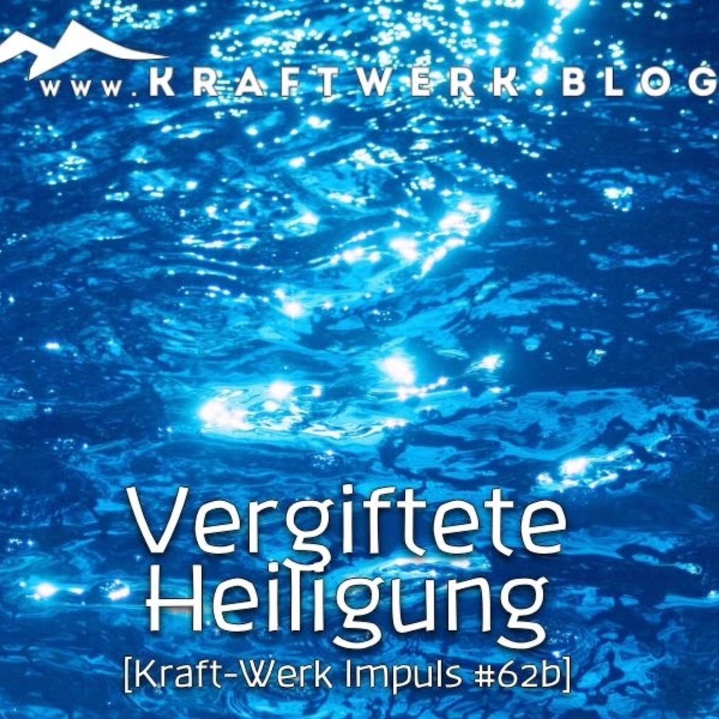 Giftige Heiligung [KW-62b]