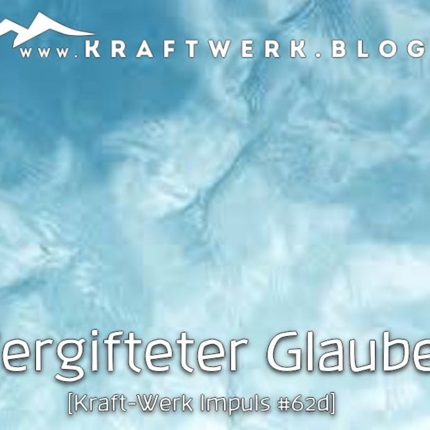 Vergifteter Glaube [KW-62d]