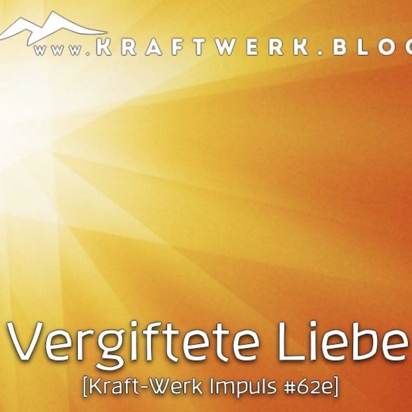 Vergiftete Liebe [KW-62e]