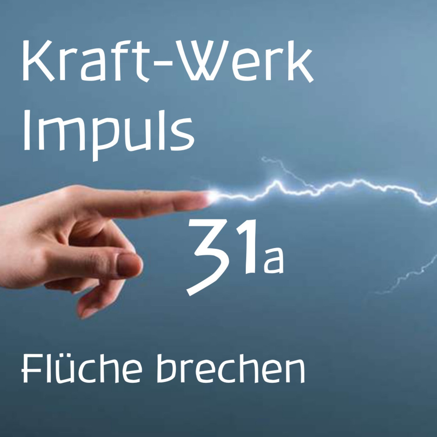 Kraft-Werk Impuls 31a [Post 341]