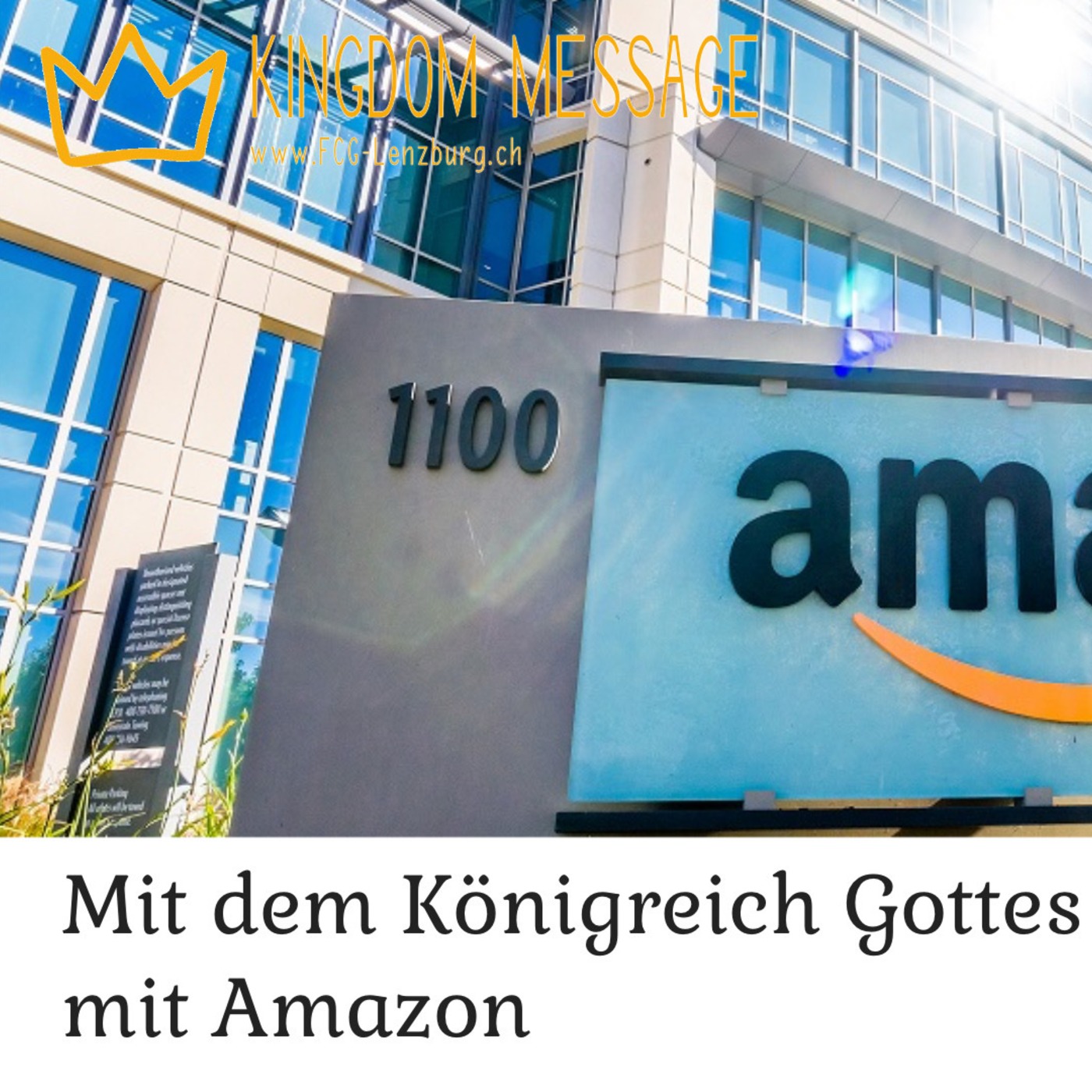 Kingdom Message - Amazon [Post 352]