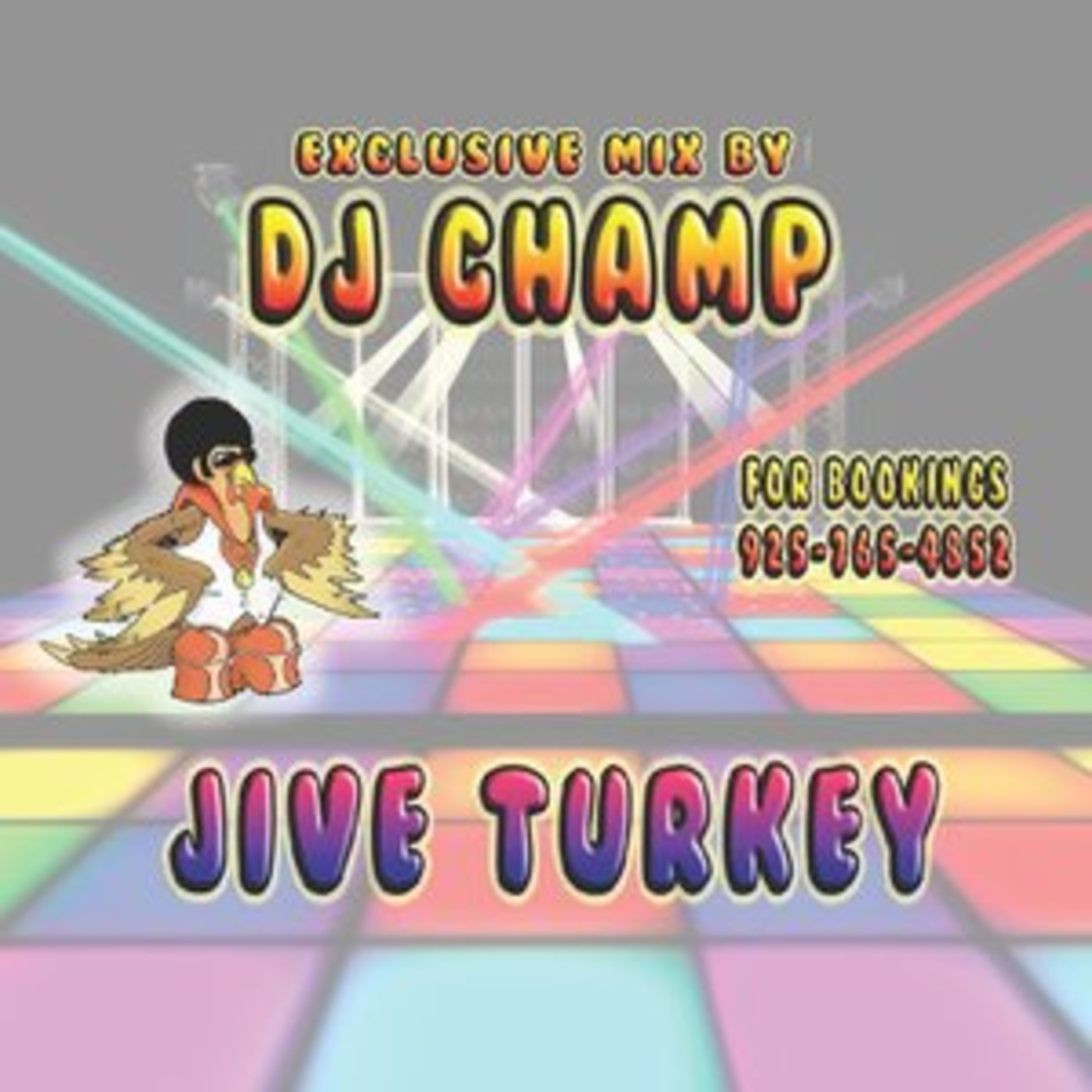 DJ Champ - Jive Turkey