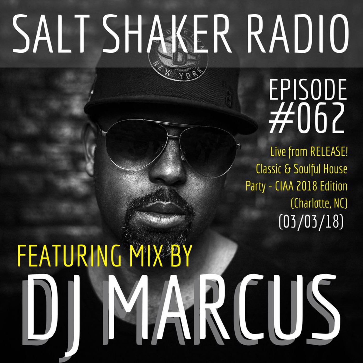 DJ Marcus live at RELEASE! Classic & Soulful House Party - CIAA 2018 | 03.03.18