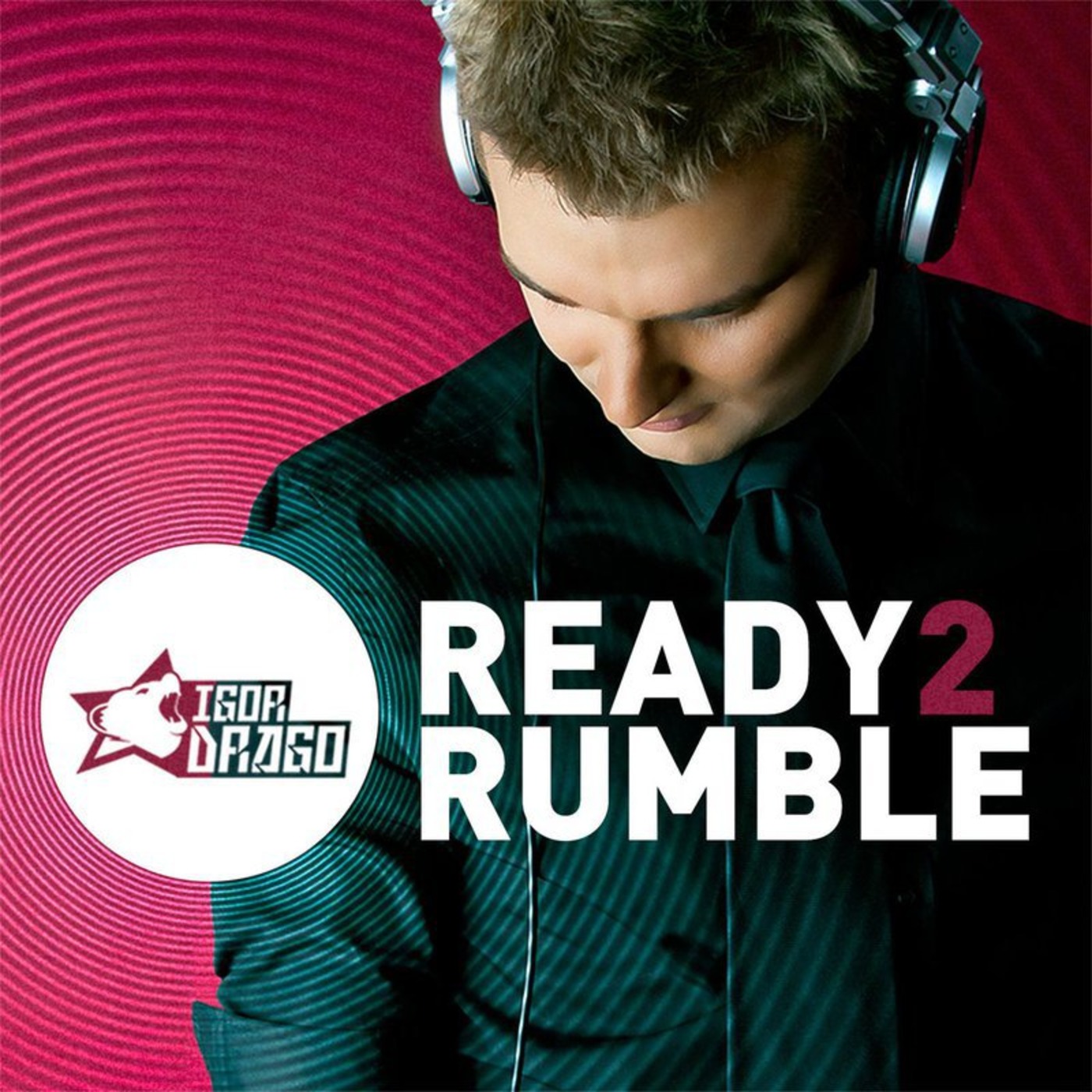 Ready2Rumble by Igor Drago | Best of EDM