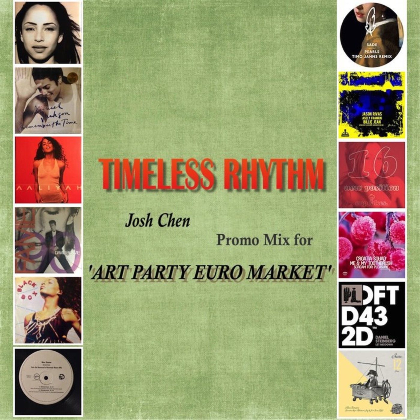 Promo #6_ Timeless Rhythm: Promo Mix for 'ART PARTY EURO MARKET'