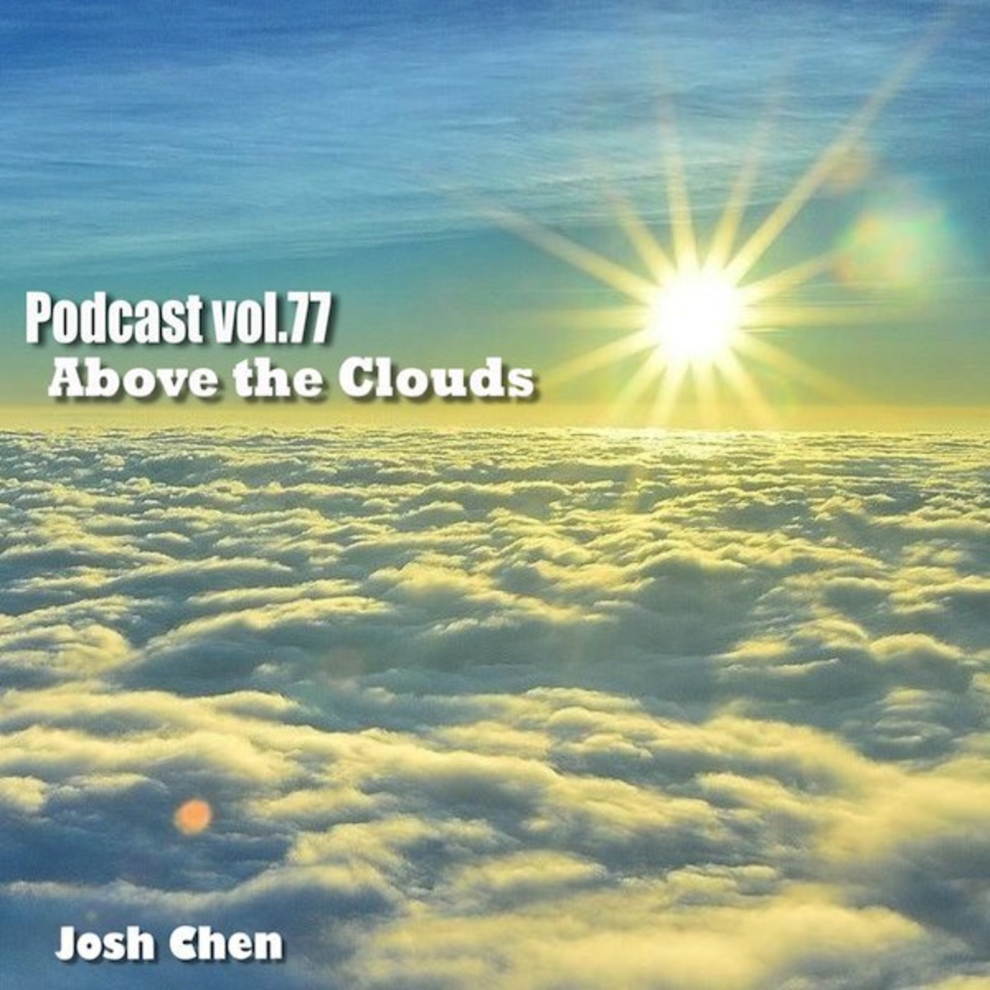 Podcast vol.77 - Above the Clouds